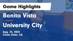 Bonita Vista  vs University City  Game Highlights - Aug. 23, 2022