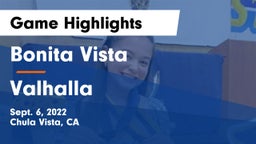 Bonita Vista  vs Valhalla Game Highlights - Sept. 6, 2022