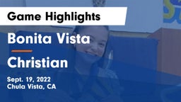 Bonita Vista  vs Christian Game Highlights - Sept. 19, 2022