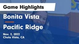 Bonita Vista  vs Pacific Ridge  Game Highlights - Nov. 2, 2022