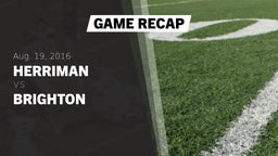 Recap: Herriman  vs. Brighton  2016
