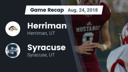 Recap: Herriman  vs. Syracuse  2018