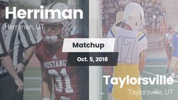 Matchup: Herriman vs. Taylorsville  2018