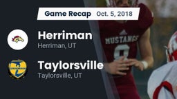 Recap: Herriman  vs. Taylorsville  2018
