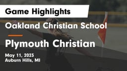 Oakland Christian School vs Plymouth Christian Game Highlights - May 11, 2023