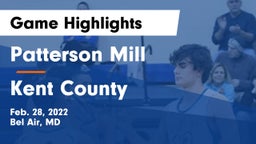 Patterson Mill  vs Kent County  Game Highlights - Feb. 28, 2022
