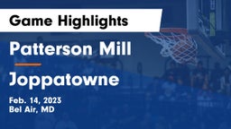 Patterson Mill  vs Joppatowne  Game Highlights - Feb. 14, 2023