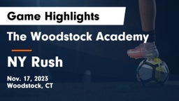 The Woodstock Academy vs NY Rush Game Highlights - Nov. 17, 2023