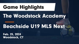 The Woodstock Academy vs Beachside U19 MLS Next Game Highlights - Feb. 25, 2024