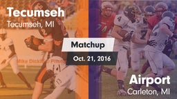 Matchup: Tecumseh  vs. Airport  2016