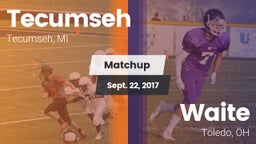 Matchup: Tecumseh  vs. Waite  2017