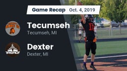 Recap: Tecumseh  vs. Dexter  2019