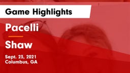 Pacelli  vs Shaw  Game Highlights - Sept. 23, 2021