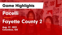 Pacelli  vs Fayette County 2 Game Highlights - Aug. 27, 2022