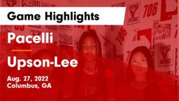 Pacelli  vs Upson-Lee  Game Highlights - Aug. 27, 2022