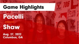 Pacelli  vs Shaw Game Highlights - Aug. 27, 2022