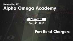 Matchup: Alpha Omega Academy vs. Fort Bend Chargers 2016