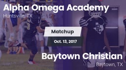 Matchup: Alpha Omega Academy vs. Baytown Christian  2017
