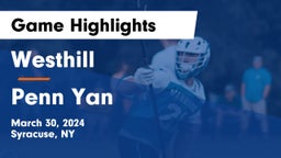 Westhill  vs Penn Yan Game Highlights - March 30, 2024