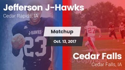Matchup: Jefferson High vs. Cedar Falls  2017