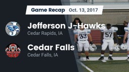 Recap: Jefferson  J-Hawks vs. Cedar Falls  2017