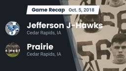 Recap: Jefferson  J-Hawks vs. Prairie  2018