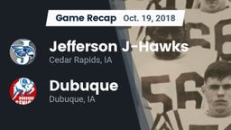 Recap: Jefferson  J-Hawks vs. Dubuque  2018