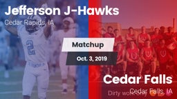 Matchup: Jefferson High vs. Cedar Falls  2019