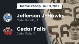 Recap: Jefferson  J-Hawks vs. Cedar Falls  2019