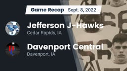 Recap: Jefferson  J-Hawks vs. Davenport Central  2022