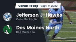 Recap: Jefferson  J-Hawks vs. Des Moines North  2023