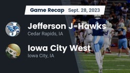 Recap: Jefferson  J-Hawks vs. Iowa City West 2023