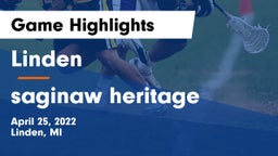 Linden  vs saginaw heritage Game Highlights - April 25, 2022