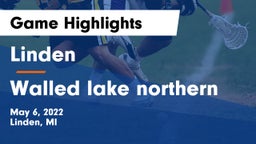 Linden  vs Walled lake northern Game Highlights - May 6, 2022