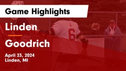 Linden  vs Goodrich  Game Highlights - April 23, 2024