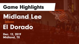 Midland Lee  vs El Dorado  Game Highlights - Dec. 12, 2019