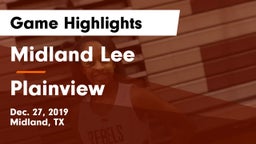 Midland Lee  vs Plainview  Game Highlights - Dec. 27, 2019