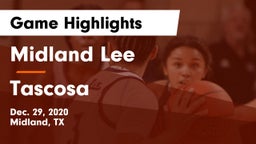 Midland Lee  vs Tascosa  Game Highlights - Dec. 29, 2020