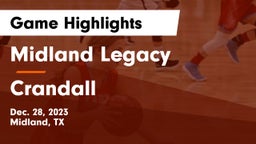 Midland Legacy  vs Crandall  Game Highlights - Dec. 28, 2023