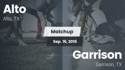Matchup: Alto  vs. Garrison  2016