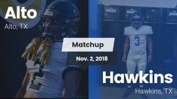 Matchup: Alto  vs. Hawkins  2018