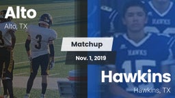 Matchup: Alto  vs. Hawkins  2019