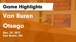 Van Buren  vs Otsego  Game Highlights - Dec. 29, 2017