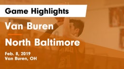 Van Buren  vs North Baltimore  Game Highlights - Feb. 8, 2019