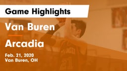 Van Buren  vs Arcadia  Game Highlights - Feb. 21, 2020