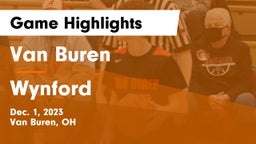 Van Buren  vs Wynford  Game Highlights - Dec. 1, 2023