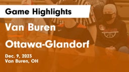 Van Buren  vs Ottawa-Glandorf  Game Highlights - Dec. 9, 2023