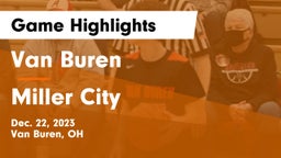Van Buren  vs Miller City  Game Highlights - Dec. 22, 2023