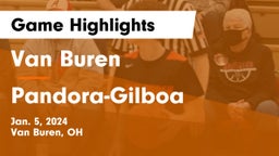 Van Buren  vs Pandora-Gilboa  Game Highlights - Jan. 5, 2024