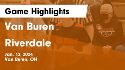 Van Buren  vs Riverdale  Game Highlights - Jan. 12, 2024